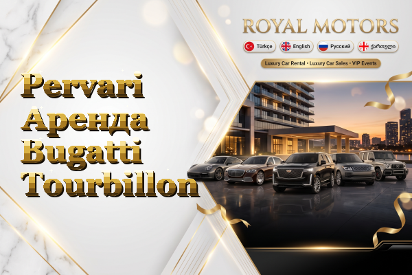 Pervari Аренда Bugatti Tourbillon
