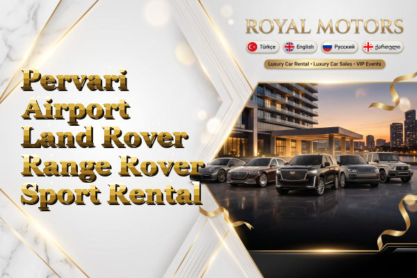Pervari Airport Land Rover Range Rover Sport Rental