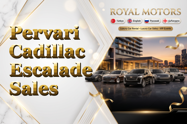 Pervari Cadillac Escalade Sales
