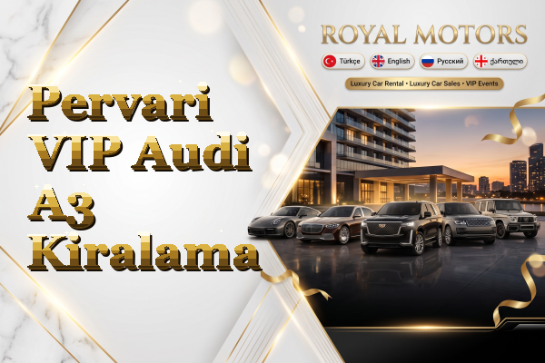 Pervari VIP Audi A3 Kiralama
