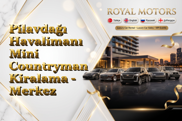 Pilavdağı Havalimanı Mini Countryman Kiralama - Merkez