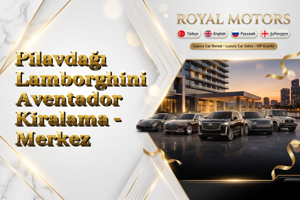 Pilavdağı Lamborghini Aventador Kiralama - Merkez