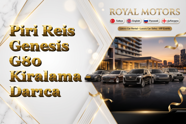 Piri Reis Genesis G80 Kiralama - Darıca