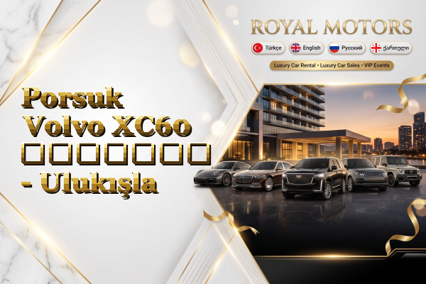 Porsuk Volvo XC60 გაყიდვა - Ulukışla
