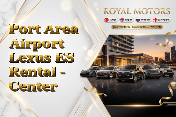 Port Area Airport Lexus ES Rental - Center