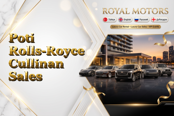 Poti Rolls-Royce Cullinan Sales