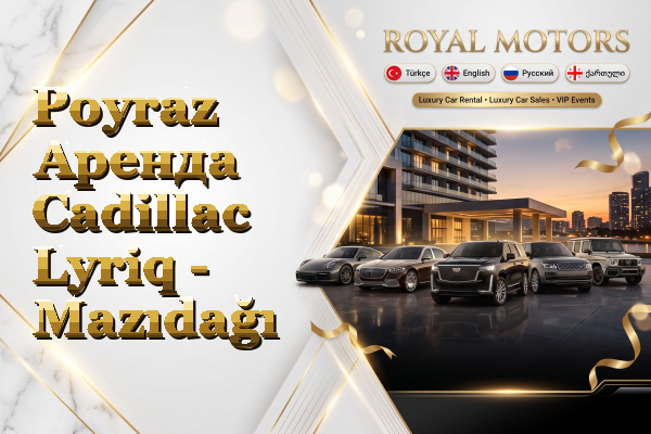 Poyraz Аренда Cadillac Lyriq - Mazıdağı