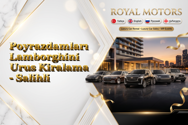 Poyrazdamları Lamborghini Urus Kiralama - Salihli