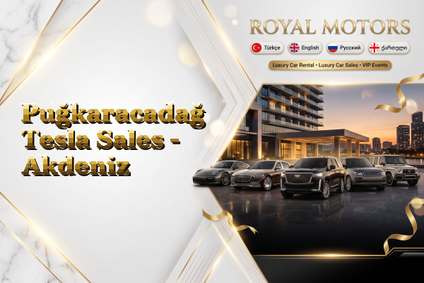 Puğkaracadağ Tesla Sales - Akdeniz