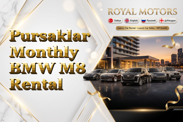 Pursaklar Monthly BMW M8 Rental