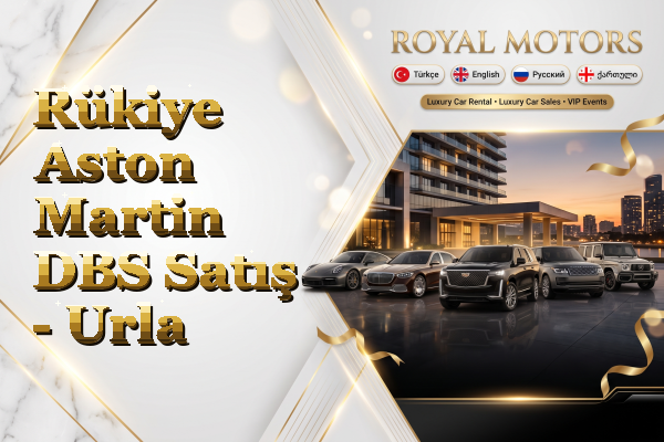 Rükiye Aston Martin DBS Satış - Urla