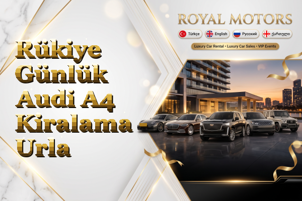 Rükiye Günlük Audi A4 Kiralama - Urla