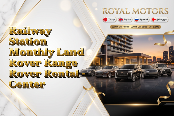 Railway Station Monthly Land Rover Range Rover Rental - Center