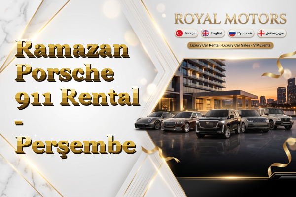 Ramazan Porsche 911 Rental - Perşembe