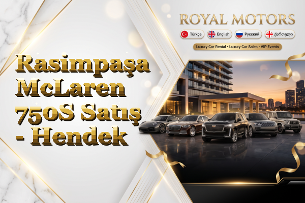 Rasimpaşa McLaren 750S Satış - Hendek