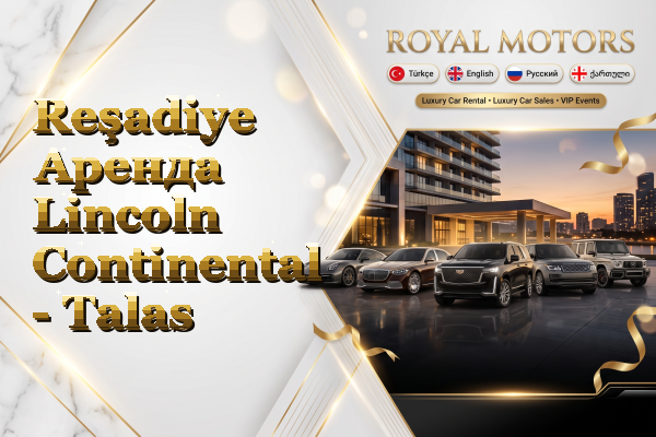 Reşadiye Аренда Lincoln Continental - Talas