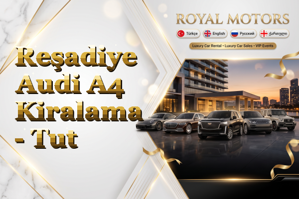 Reşadiye Audi A4 Kiralama - Tut
