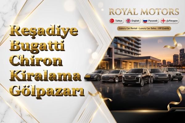 Reşadiye Bugatti Chiron Kiralama - Gölpazarı
