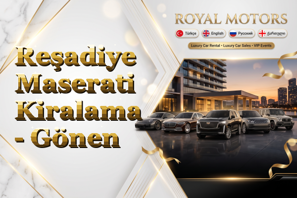 Reşadiye Maserati Kiralama - Gönen