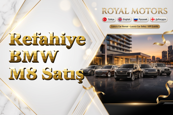 Refahiye BMW M8 Satış