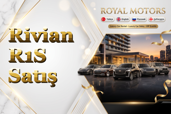 Rivian R1S Satış