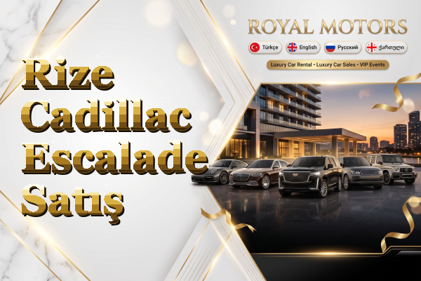 Rize Cadillac Escalade Satış