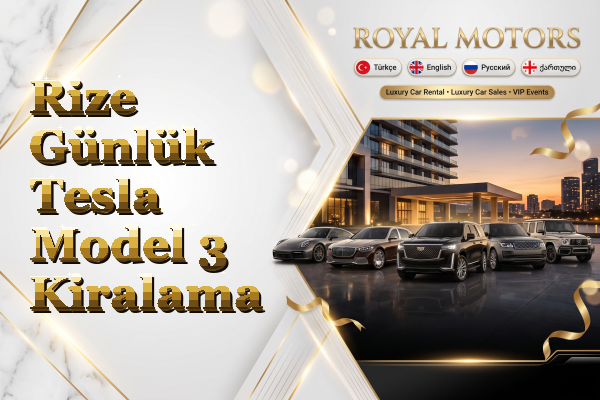 Rize Günlük Tesla Model 3 Kiralama