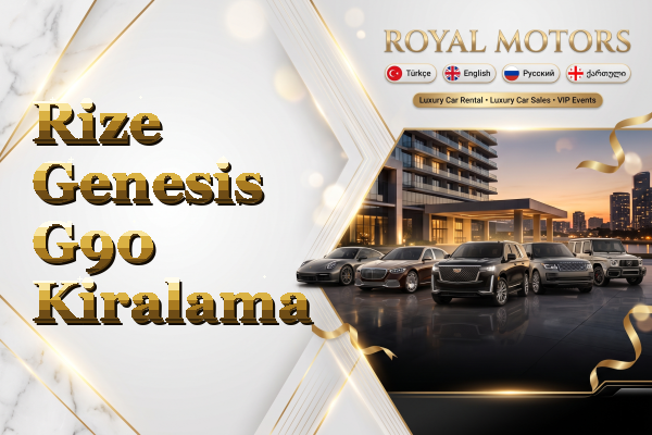 Rize Genesis G90 Kiralama