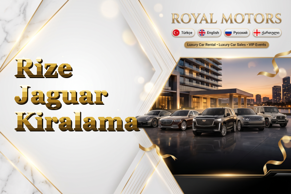 Rize Jaguar Kiralama