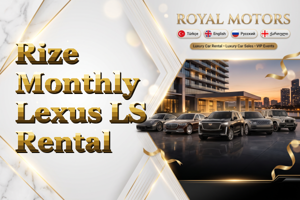 Rize Monthly Lexus LS Rental