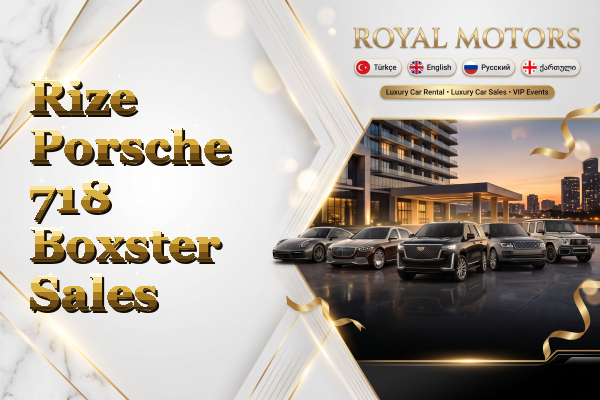 Rize Porsche 718 Boxster Sales