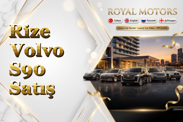 Rize Volvo S90 Satış