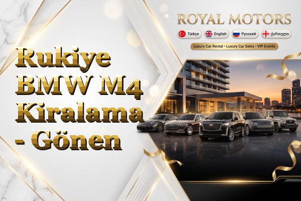 Rukiye BMW M4 Kiralama - Gönen