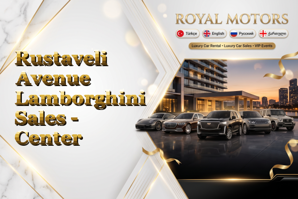 Rustaveli Avenue Lamborghini Sales - Center