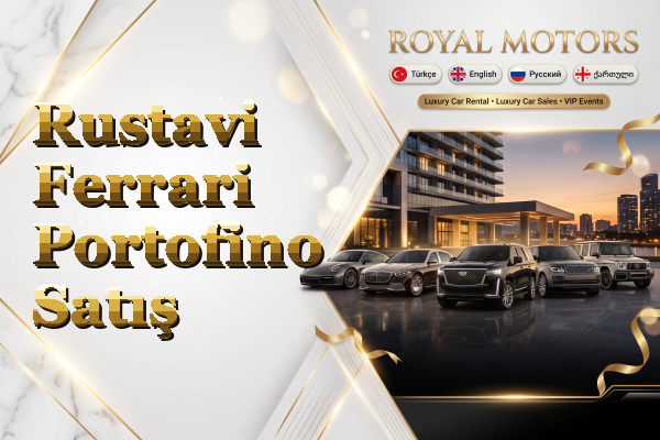 Rustavi Ferrari Portofino Satış