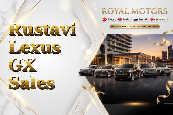 Rustavi Lexus GX Sales