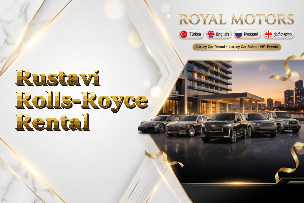 Rustavi Rolls-Royce Rental
