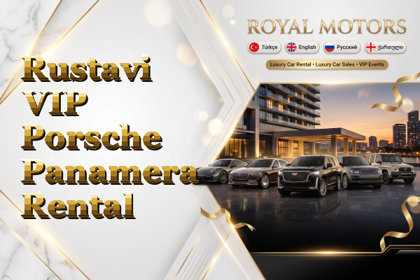 Rustavi VIP Porsche Panamera Rental