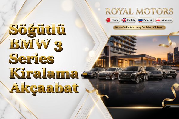 Söğütlü BMW 3 Series Kiralama - Akçaabat