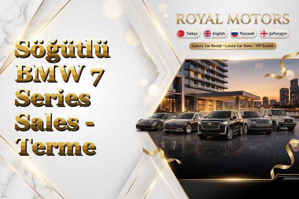 Söğütlü BMW 7 Series Sales - Terme