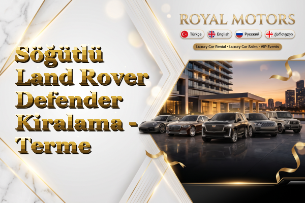 Söğütlü Land Rover Defender Kiralama - Terme