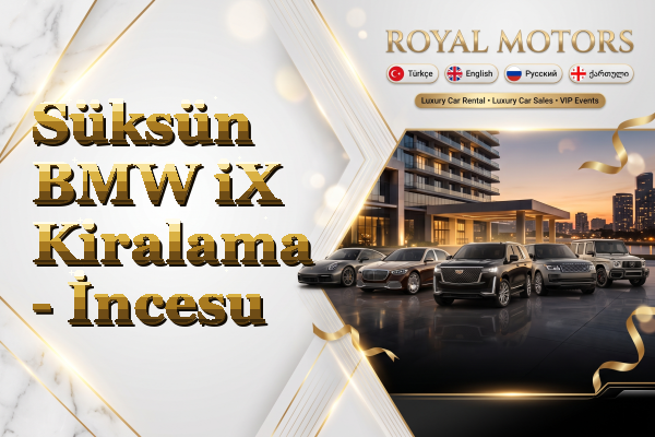 Süksün BMW iX Kiralama - İncesu