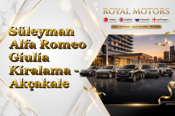 Süleyman Alfa Romeo Giulia Kiralama - Akçakale
