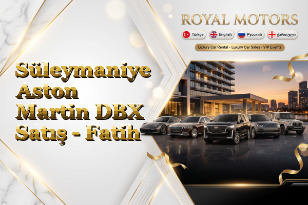 Süleymaniye Aston Martin DBX Satış - Fatih