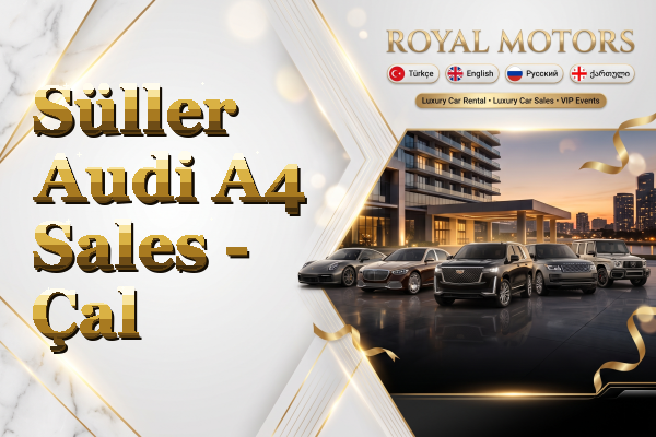 Süller Audi A4 Sales - Çal