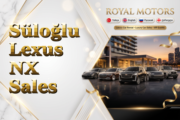Süloğlu Lexus NX Sales