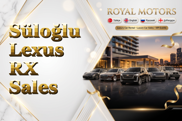 Süloğlu Lexus RX Sales