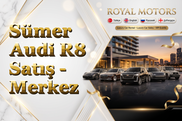 Sümer Audi R8 Satış - Merkez