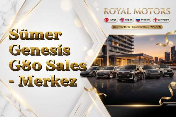 Sümer Genesis G80 Sales - Merkez