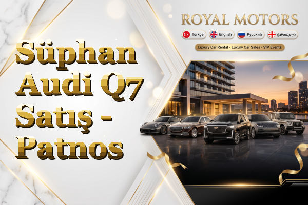 Süphan Audi Q7 Satış - Patnos